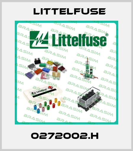 0272002.H  Littelfuse