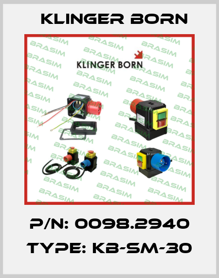 P/N: 0098.2940 Type: KB-SM-30 Klinger Born