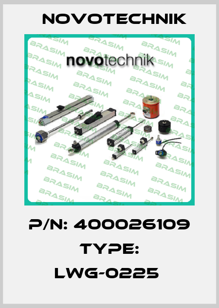 P/N: 400026109 Type: LWG-0225  Novotechnik