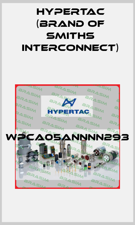 WPCA05ANNNN293   Hypertac (brand of Smiths Interconnect)