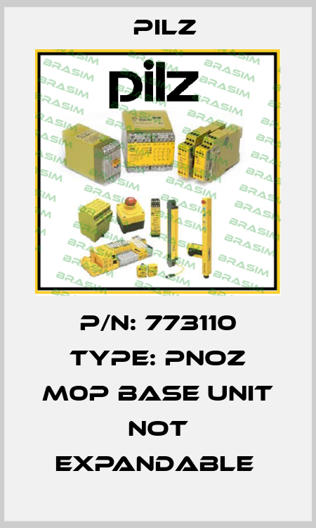 P/N: 773110 Type: PNOZ m0p base unit not expandable  Pilz