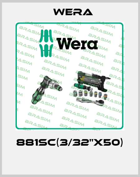 881SC(3/32"X50)  Wera
