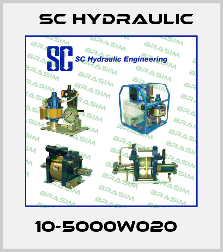 10-5000W020   SC Hydraulic