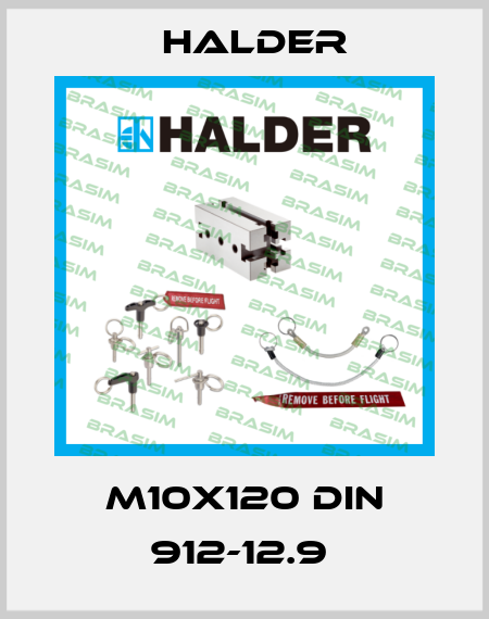 M10X120 DIN 912-12.9  Halder