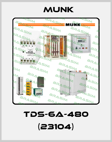 TDS-6A-480 (23104) Munk
