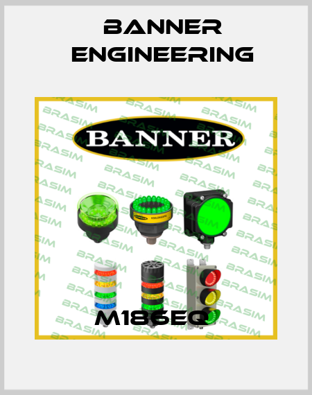 M186EQ  Banner Engineering