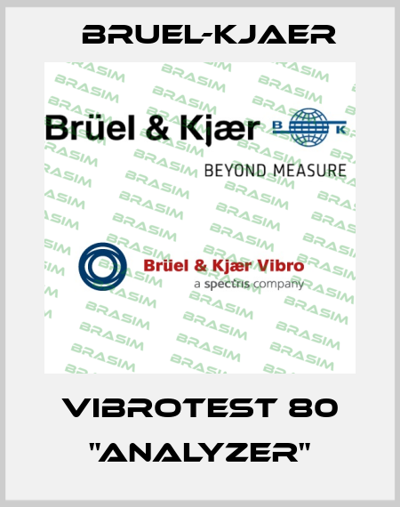 VIBROTEST 80 "Analyzer" Bruel-Kjaer