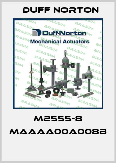 M2555-8 MAAAA00A008B  Duff Norton