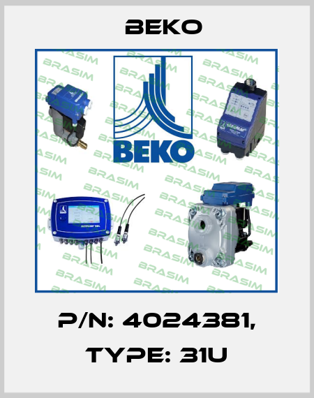 P/N: 4024381, Type: 31U Beko