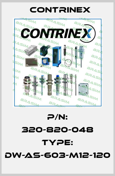 P/N: 320-820-048 Type: DW-AS-603-M12-120 Contrinex