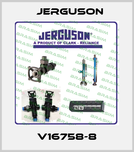 V16758-8 Jerguson
