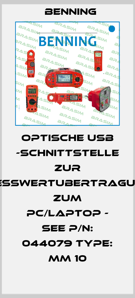 Optische USB -Schnittstelle zur Messwertubertragung zum PC/Laptop - see P/N: 044079 Type: MM 10 Benning