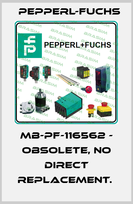 MB-PF-116562 - OBSOLETE, NO DIRECT REPLACEMENT.  Pepperl-Fuchs