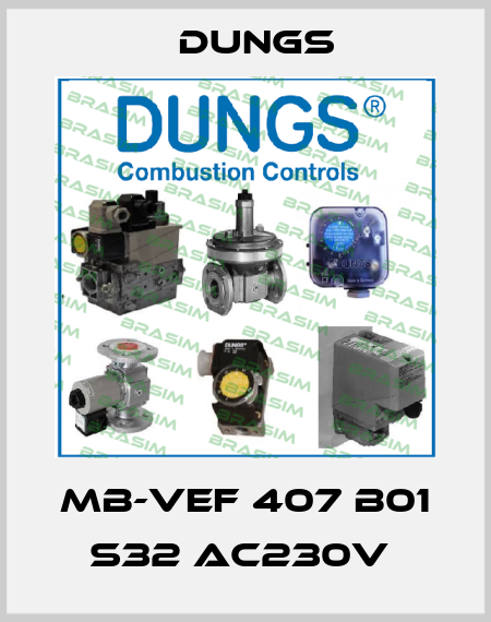 MB-VEF 407 B01 S32 AC230V  Dungs