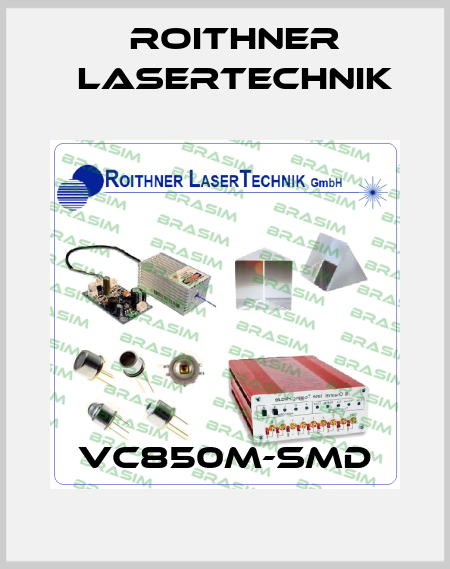VC850M-SMD Roithner LaserTechnik
