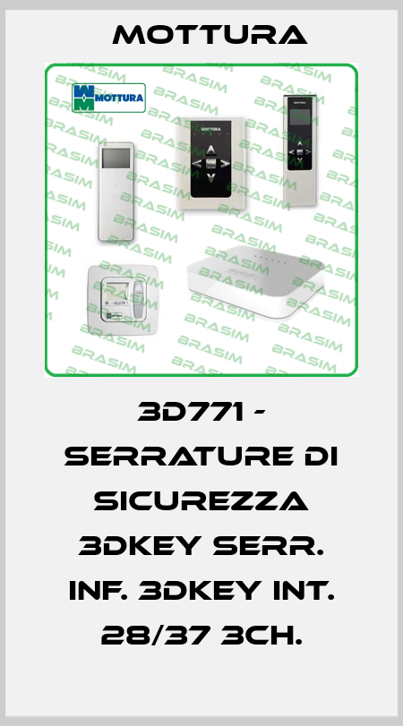 3D771 - SERRATURE DI SICUREZZA 3DKEY SERR. INF. 3DKEY INT. 28/37 3CH. MOTTURA