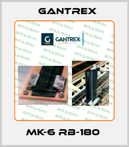 MK-6 RB-180  Gantrex