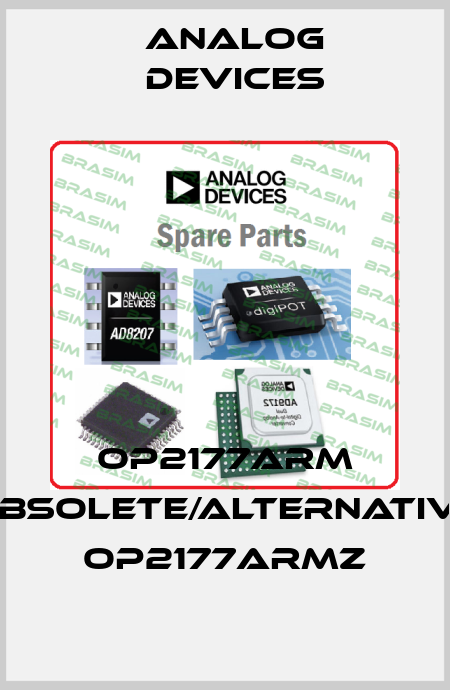 OP2177ARM obsolete/alternative OP2177ARMZ Analog Devices