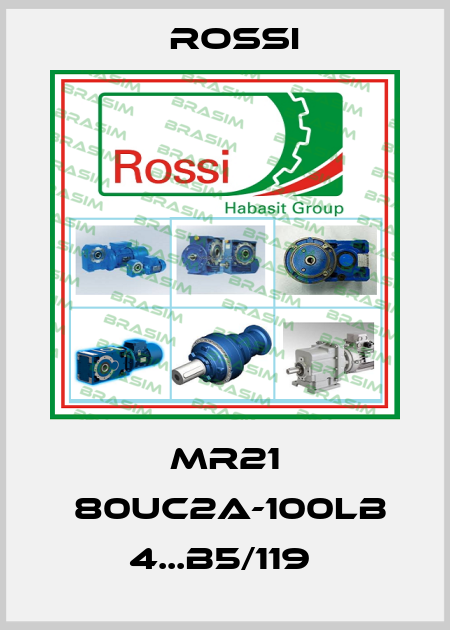 MR21  80UC2A-100LB 4...B5/119  Rossi