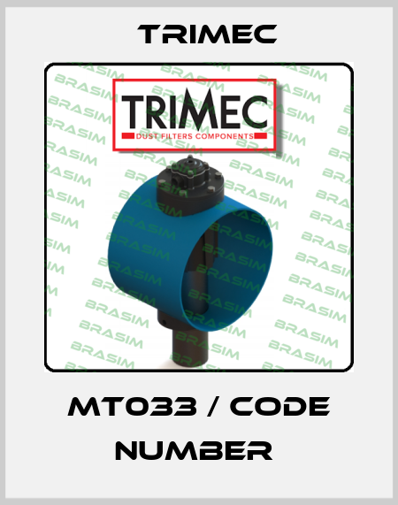 MT033 / CODE NUMBER  Trimec