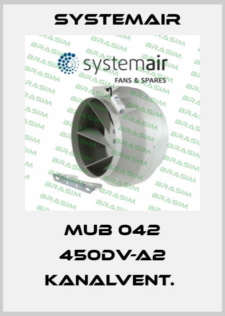 MUB 042 450DV-A2 KANALVENT.  Systemair