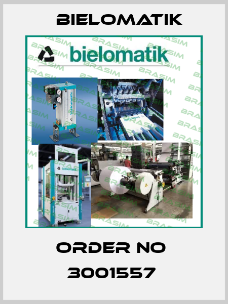 ORDER NO  3001557  Bielomatik