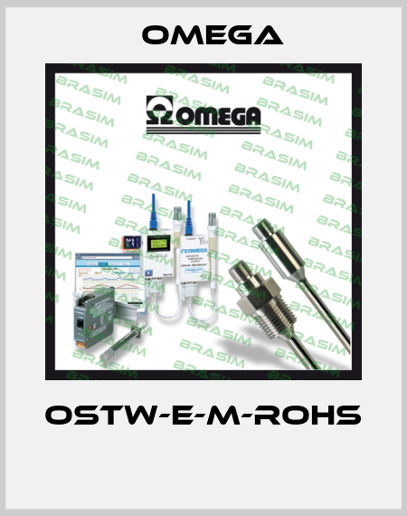 OSTW-E-M-ROHS  Omega