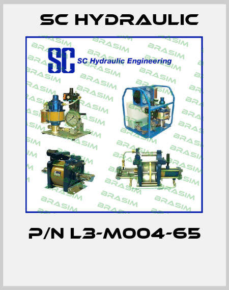 P/N L3-M004-65  SC Hydraulic