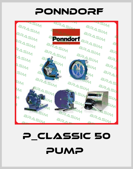 P_CLASSIC 50 PUMP  Ponndorf