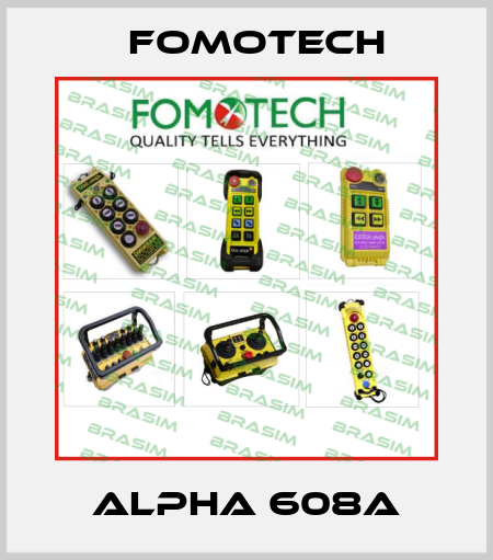 Alpha 608A Fomotech
