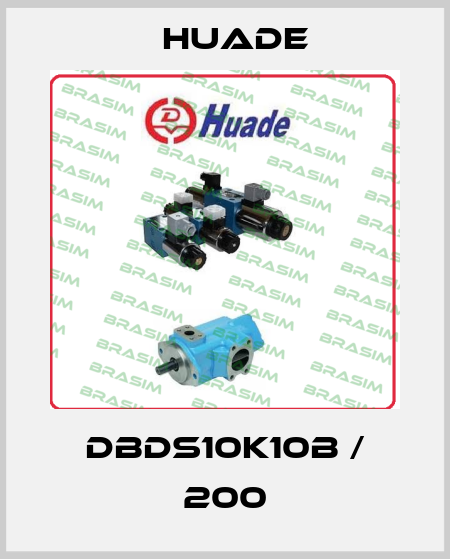 DBDS10K10B / 200 Huade