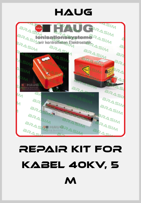 Repair kit for kabel 40kV, 5 m Haug