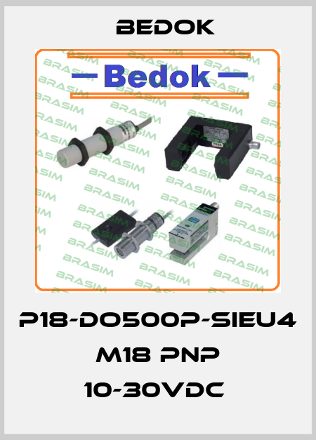 P18-DO500P-SIEU4 M18 PNP 10-30VDC  Bedok
