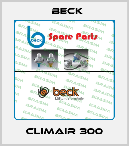 Climair 300 Beck