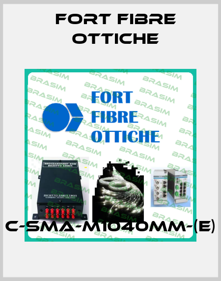 C-SMA-M1040MM-(E) FORT FIBRE OTTICHE