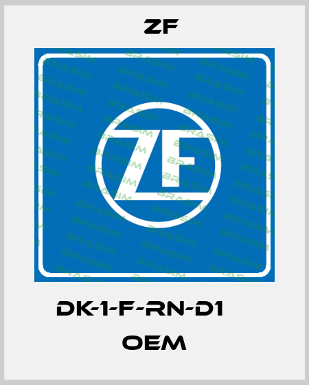 DK-1-F-RN-D1     OEM Zf