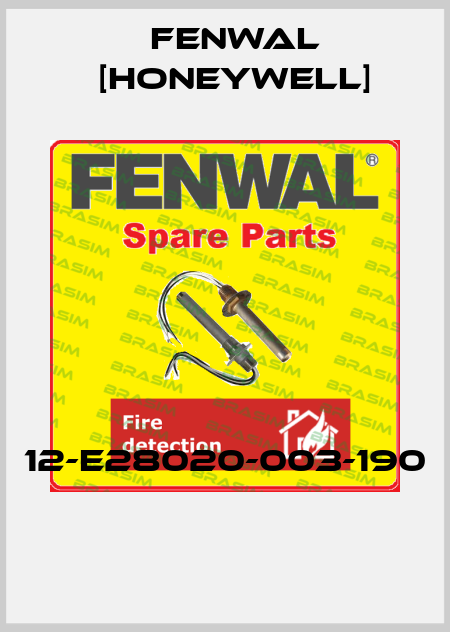 12-E28020-003-190  Fenwal [Honeywell]