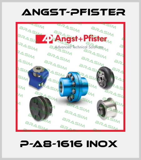 P-A8-1616 INOX  Angst-Pfister