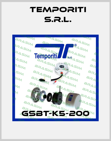 GSBT-K5-200 Temporiti s.r.l.