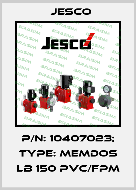 p/n: 10407023; Type: MEMDOS LB 150 PVC/FPM Jesco