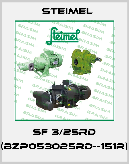 SF 3/25RD (BZP053025RD--151R) Steimel