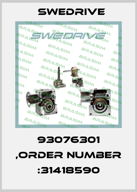 93076301 ,Order number :31418590 Swedrive