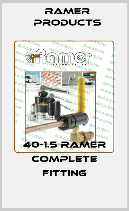 40-1.5 Ramer Complete Fitting Ramer Products