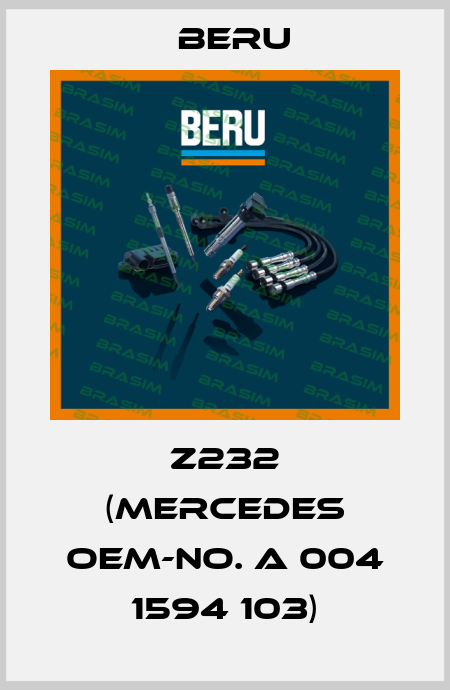Z232 (Mercedes OEM-no. A 004 1594 103) Beru