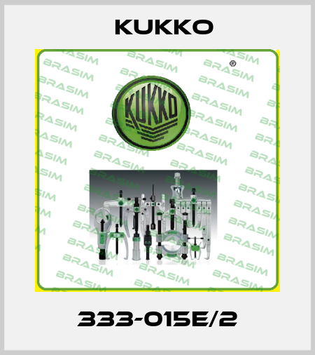 333-015E/2 KUKKO