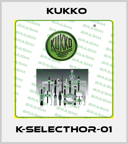 K-SELECTHOR-01 KUKKO