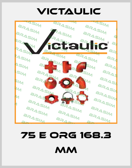75 E ORG 168.3 MM Victaulic