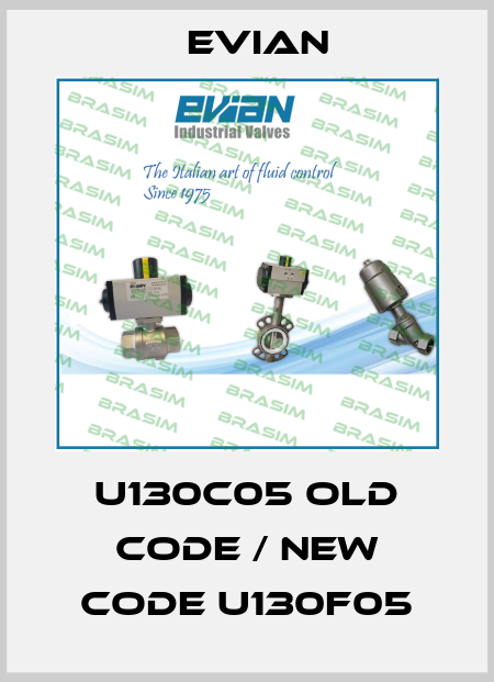 U130C05 old code / new code U130F05 Evian