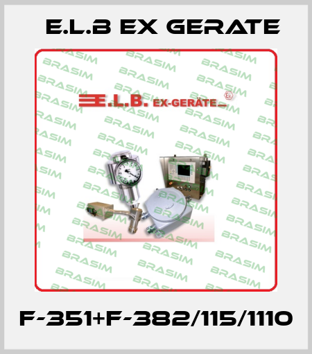 F-351+F-382/115/1110 E.L.B Ex Gerate