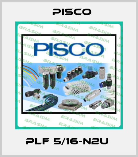 PLF 5/16-N2U  Pisco